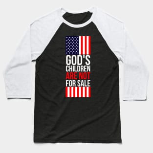 God's children are not for sale Baseball T-Shirt